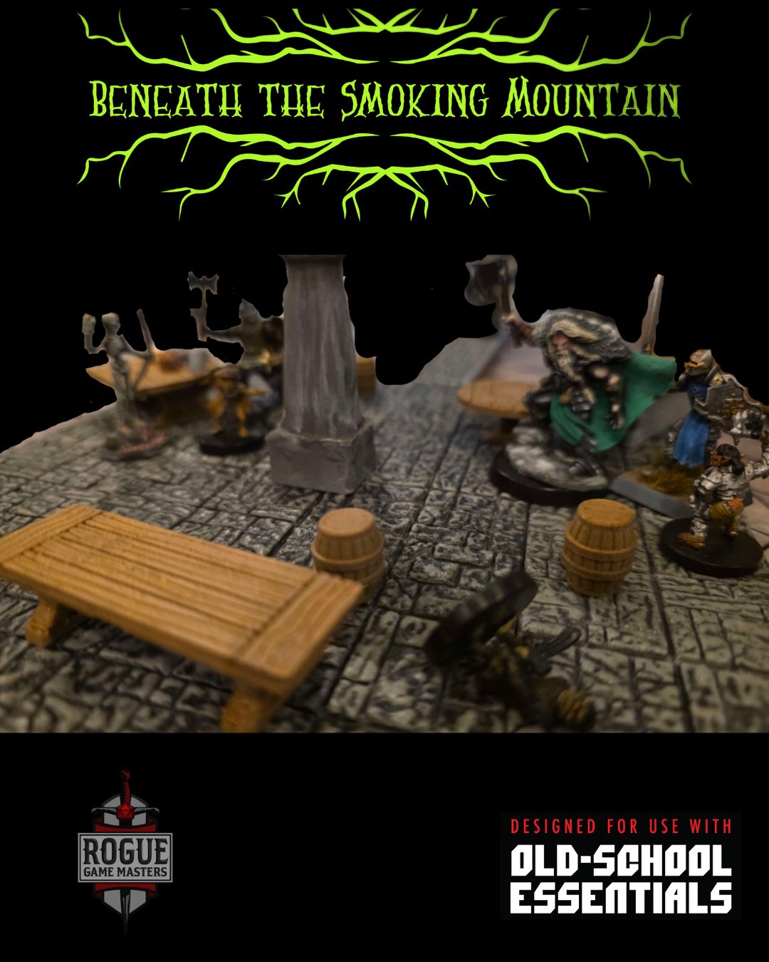 Learn Old School D&D: Beneath the Smoking Mountain II - Rogue Game Masters