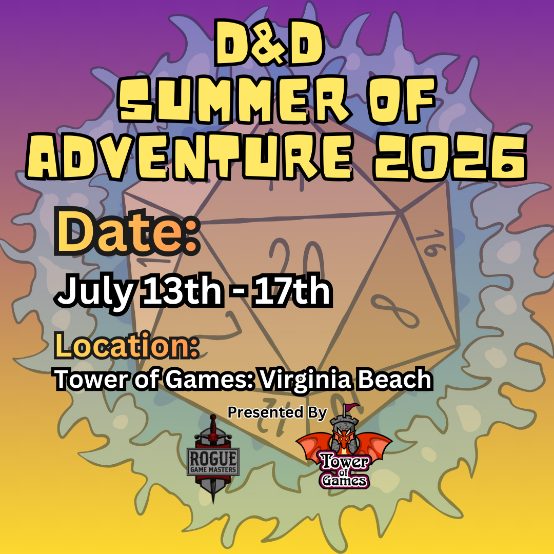 July 2026: D&D Summer of Adventure - Rogue Game Masters